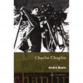 Ler Charlie Chaplin, do autor Andre Bazin Ler Charlie Chaplin, do autor Andre Bazin