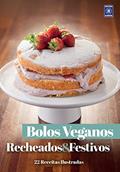 Ler Coleção Bolos Veganos - Recheados e Festivos, do autor Editora Europa