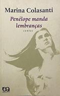 Ler Penelope Manda Lembranças, do autor Marina Colasanti