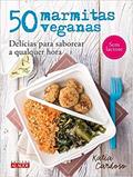 Ler 50 Marmitas Veganas: Delícias Para Saborear a Qualquer Hora, do autor Katia Cardoso Ler 50 Marmitas Veganas: Delícias Para Saborear a Qualquer Hora, do autor Katia Cardoso