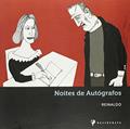 Ler Noites De Autografos, do autor Reinaldo Batista Figueiredo