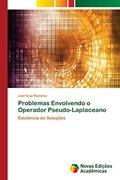 Ler Problemas Envolvendo o Operador Pseudo-Laplaceano: Existência de Soluções, do autor Joel Cruz Ramirez Ler Problemas Envolvendo o Operador Pseudo-Laplaceano: Existência de Soluções, do autor Joel Cruz Ramirez