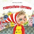 Ler Chapeuzinho Listrado - Little Striped Riding Hood, do autor Ana Paula de Abreu Ler Chapeuzinho Listrado - Little Striped Riding Hood, do autor Ana Paula de Abreu