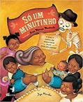 Ler Só um Minutinho, do autor Yuyi Morales Ler Só um Minutinho, do autor Yuyi Morales