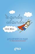 Ler A surda absurda, do autor Cece Bell Ler A surda absurda, do autor Cece Bell