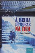 Ler À Beira de Morar na Rua, do autor Poty Ditaguay