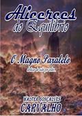 Ler Alicerces do Equilibrio, do autor Walter Gonçalves Carvalho