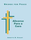 Ler Alicerce para a Cura, do autor Annette M Eckart