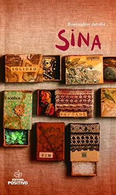 Sina, do autor Roniwalter Jatobá