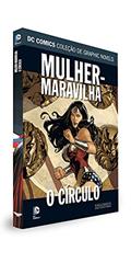 Ler DC Graphic Novels. Mulher-Maravilha. O Círculo, do autor Eaglemoss