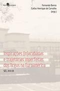 Ler Inspirações (in)acabadas e trajetórias imperfeitas dos Liceus na Euroamérica: Séc. XIX-XX, do autor Fernanda Barros; Carlos Henrique de Carvalho Ler Inspirações (in)acabadas e trajetórias imperfeitas dos Liceus na Euroamérica: Séc. XIX-XX, do autor Fernanda Barros; Carlos Henrique de Carvalho
