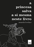 Ler A princesa salva a si mesma neste livro, do autor Amanda Lovelace