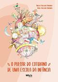 Ler O Pulsar Do Cotidiano De Uma Escola Da Infância, do autor Ángeles Abelleira Bardanca; isabel Abelleira Bardanca