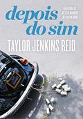Ler Depois do sim, do autor Taylor Jenkins Reid