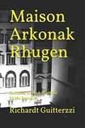 Ler Maison Arkonak Rhugen: Perfumes, Aliens & Mistérios Edição Português: 8, do autor Richardt Guitterzzi