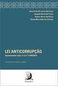 Ler Lei Anticorrupção: Apontamentos Sobre a lei n. 12.846/2013, do autor Antonio Araldo Neves Dal Pozzo; Augusto Dal Pozzo; Beatriz Neves Dal Pozzo; Renan Marcondes Facchinatto Ler Lei Anticorrupção: Apontamentos Sobre a lei n. 12.846/2013, do autor Antonio Araldo Neves Dal Pozzo; Augusto Dal Pozzo; Beatriz Neves Dal Pozzo; Renan Marcondes Facchinatto