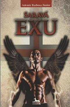 Saravá Exu, do autor Ademir Barbosa Júnior