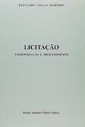 Ler Licitação, Padronização e Procedimento, do autor Fernando Viegas Marinho