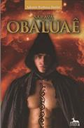 Ler Saravá Obaluaê, do autor Ademir Barbosa Júnior