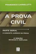 Ler Prova Civil, a - Conceito Jurídico da Prova, do autor Varios Autores