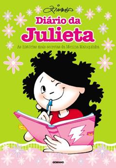 Diário da Julieta - As histórias mais secretas da menina maluquinha, do autor Ziraldo Alves Pinto