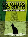 Ler Os Olhos do Gato, do autor Moebius; Alejandro Jodorowsky