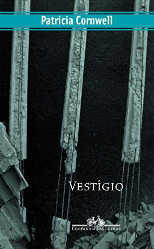 Ler Vestígio, do autor Patricia Cornwell