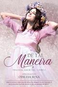 Ler De Tal Maneira (Amor Tal Livro 1), do autor Odileia Sena