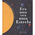 Ler Era uma vez uma estrela, do autor Little Tiger Press; Mar Hernández; James Carter; Márcia Duarte Companhone
