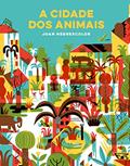 Ler A Cidade dos Animais, do autor Joan Negrescolor