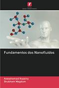 Ler Fundamentos dos Nanofluidos, do autor Avesahemad Husainy; Shubham Magdum