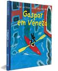 Ler Gaspar em Veneza - Coleção As Descobertas de Gaspar e Elisa, do autor Anne Gutman