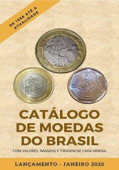 Catálogo de Moedas do Brasil - Lançamento Janeiro 2020, do autor Rikroses Produtos Digitais