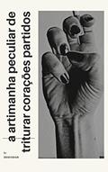 Ler a artimanha peculiar de triturar corações partidos, do autor DESCO DAN Ler a artimanha peculiar de triturar corações partidos, do autor DESCO DAN