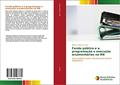 Ler Fundo público e a programação e execução orçamentárias no RN: Uma análise a partir do plano plurianual 2004/2015, do autor William Gledson e Silva Ler Fundo público e a programação e execução orçamentárias no RN: Uma análise a partir do plano plurianual 2004/2015, do autor William Gledson e Silva
