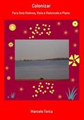 Ler Colonizar, do autor Marcelo Torca