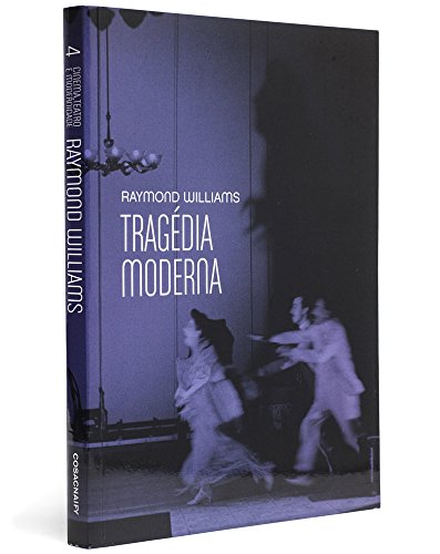 Ler Tragédia Moderna, do autor Raymond Williams