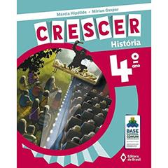 Crescer História - 4º Ano - Ensino fundamental I, do autor Márcia Hipólide; Mirian Gaspar