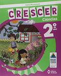 Ler Crescer Ciências - 2º Ano - Ensino fundamental I, do autor Katia Mantovani Ler Crescer Ciências - 2º Ano - Ensino fundamental I, do autor Katia Mantovani