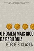Capa de O homem mais rico da Babilônia, do autor George S Clason