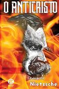Ler O Anticristo, do autor Friedrich Nietzsche Ler O Anticristo, do autor Friedrich Nietzsche