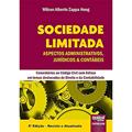 Ler Sociedade Limitada - Aspectos Administrativos, Jurídicos & Contábeis - Comentários ao Código Civil com ênfase em temas destacados do Direito e da Contabilidade, do autor Wilson Alberto Zappa Hoog Ler Sociedade Limitada - Aspectos Administrativos, Jurídicos & Contábeis - Comentários ao Código Civil com ênfase em temas destacados do Direito e da Contabilidade, do autor Wilson Alberto Zappa Hoog