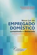 Ler Nova Lei do Empregado Doméstico Comentada e Destacada, do autor Fernando Dalvi Norbim