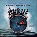Ler A partida mais esperada, do autor Ana Rapha Nunes; Walmir Faria Ler A partida mais esperada, do autor Ana Rapha Nunes; Walmir Faria