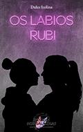 Ler Os Lábios Rubi, do autor Dulce Izolina