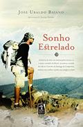 Ler Sonho Estrelado, do autor José Ubaldo Baiano