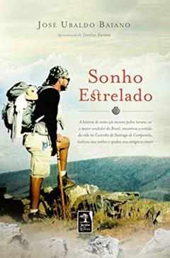 Sonho Estrelado, do autor José Ubaldo Baiano