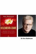Ler O Elemento-Chave, do autor Ken Robinson