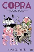 Ler Copra: Round Dois, do autor Michel Fiffe