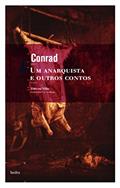 Ler Um anarquista e outros contos, do autor Joseph Conrad